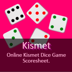 Online Kismet Dice Score Sheet, Kismet Dice Score Card