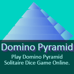 Play Domino Pyramid Solitaire Dice Game Online